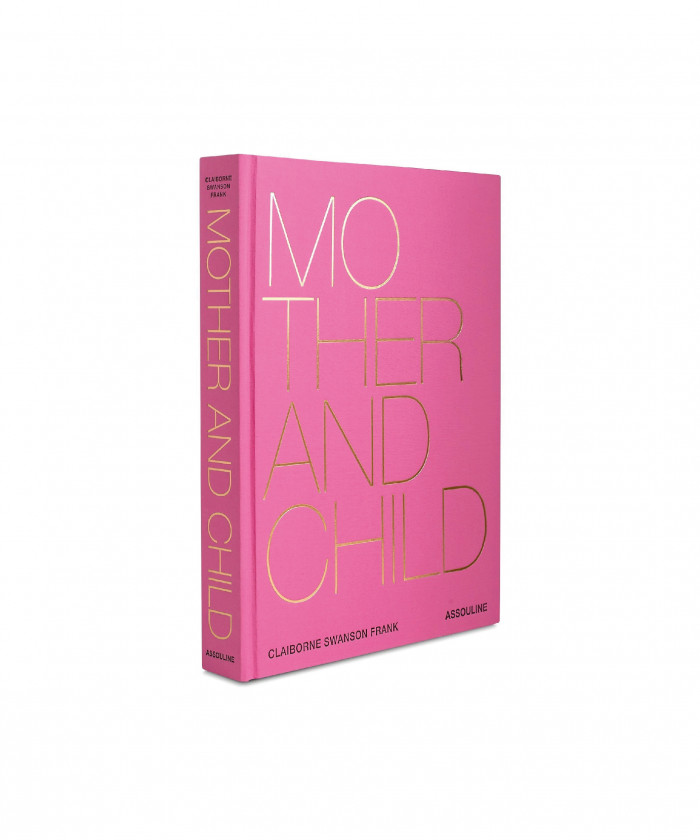 Assouline Libro Mother and...